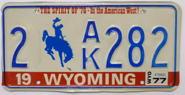 WYOMING The Spirit of '76 - TRUCK Nummernschild # 2AK282 =