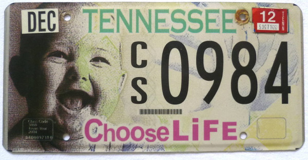 TENNESSEE Choose Life - Nummernschild # CS0984 =